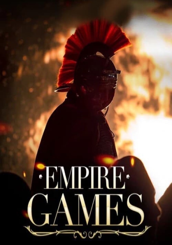 Empire Games Season 1 watch full episodes streaming online